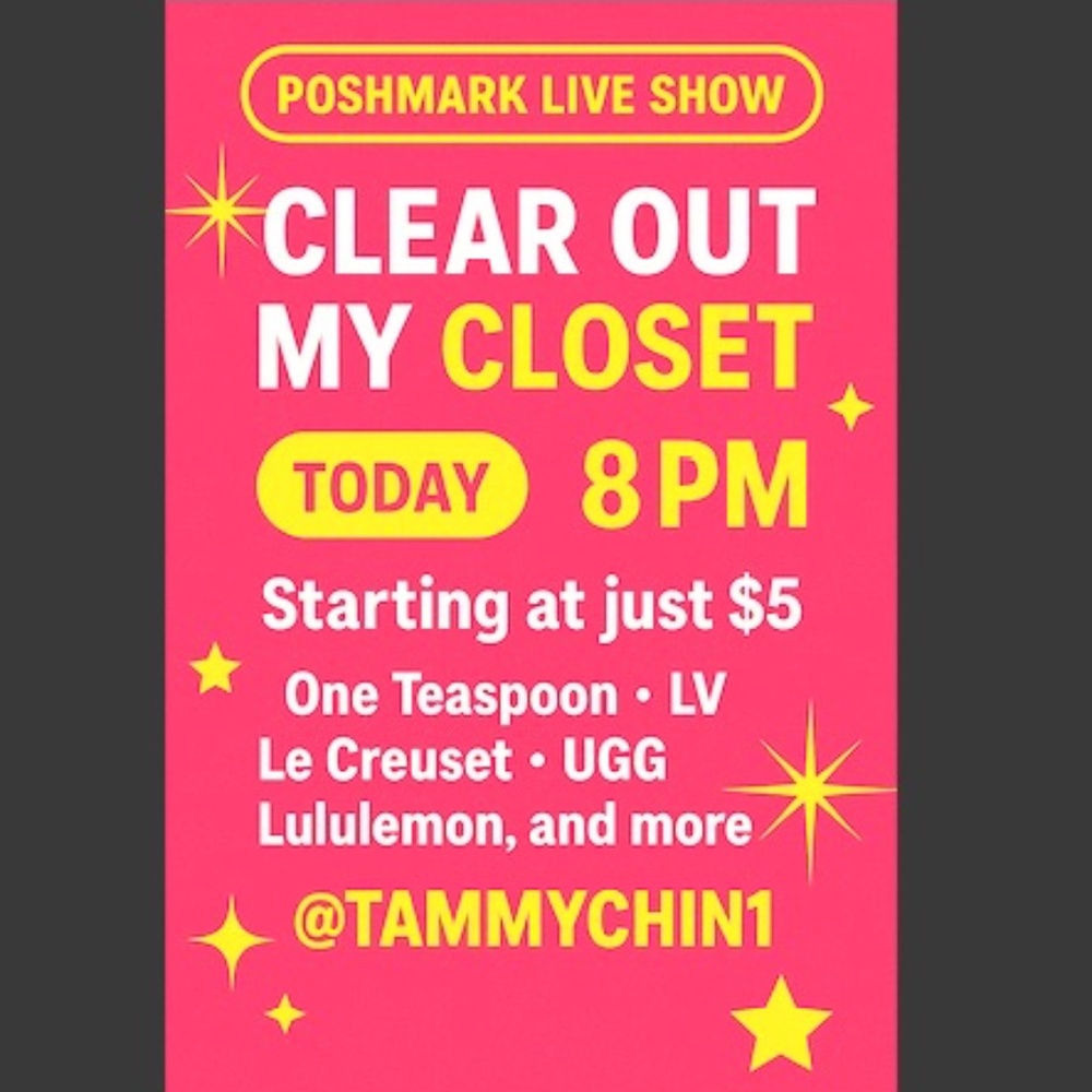Poshmark to clear out my closet today at 8 pm for everything in my closet some